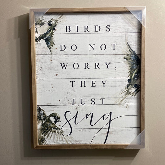 KH-Birds Do Not Worry  (Gina B’s)